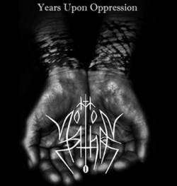 Years upon Oppression